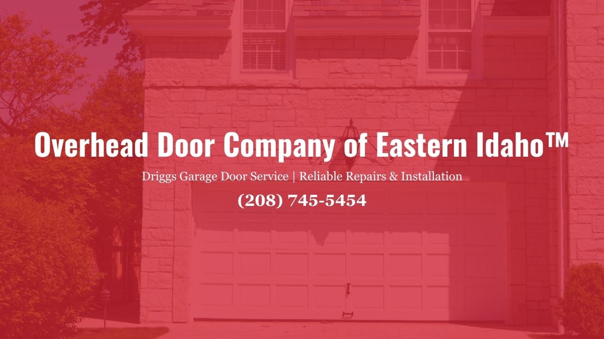 Driggs-garage-door-service